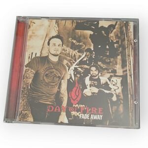 Day Of Fire –‎ Fade Away [2004 Promotional CD Single]